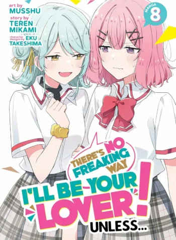 Watashi Ga Koibito Ni Nareru Wake Naijan Muri Muri! (Muri Janakatta!) Manga