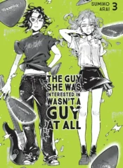 The Guy She Was Interested in Wasn’t a Guy at All Yuri Manga