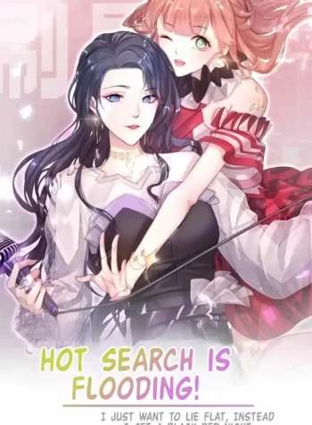 Hot Search is Flooding! I Just Want to Lie Flat, Instead I Get a Black Red Night GL Manhua~1