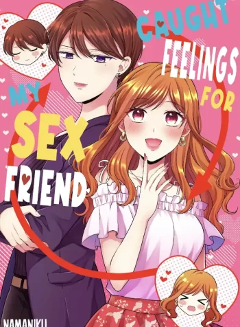 Caught Feelings for My Sex Friend GL Manga (1)