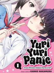 Yuri Yuri Panic A Case of Extreme Cuteness Has Occurred! GL Manga